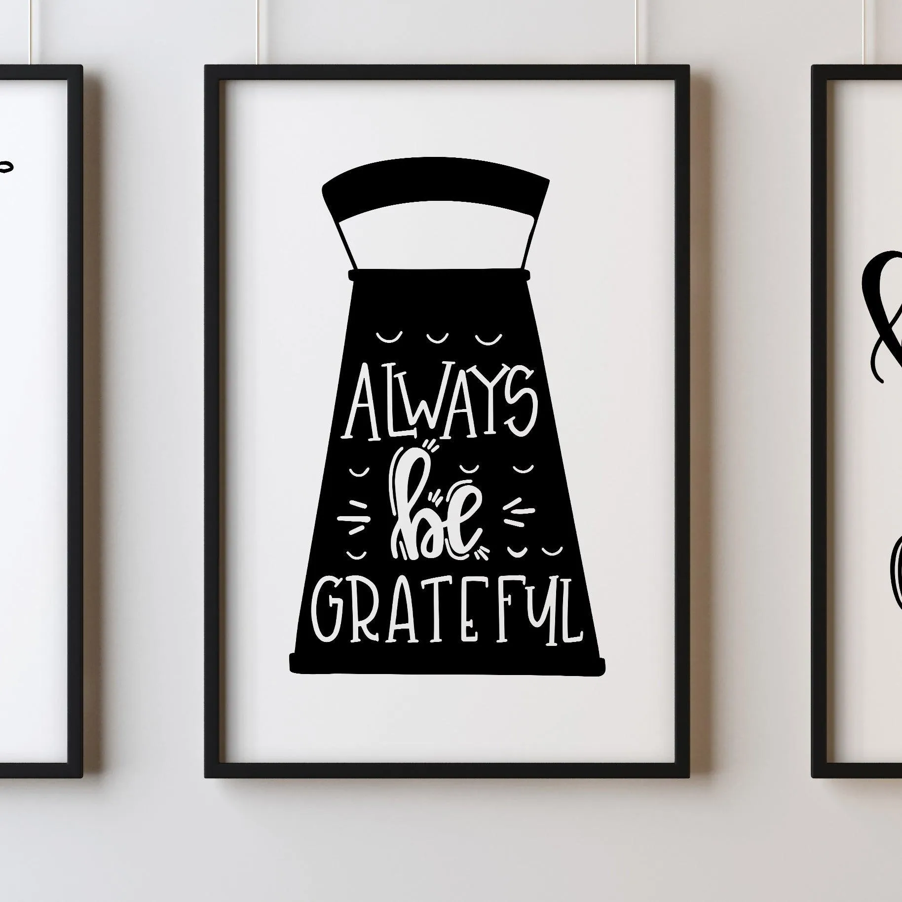 Always Be Grateful A4 A3 A2 Posters Wall Art Home