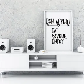 Bon Appetit Eat Savour Enjoy A4 A3 A2 Posters Wall Art Home