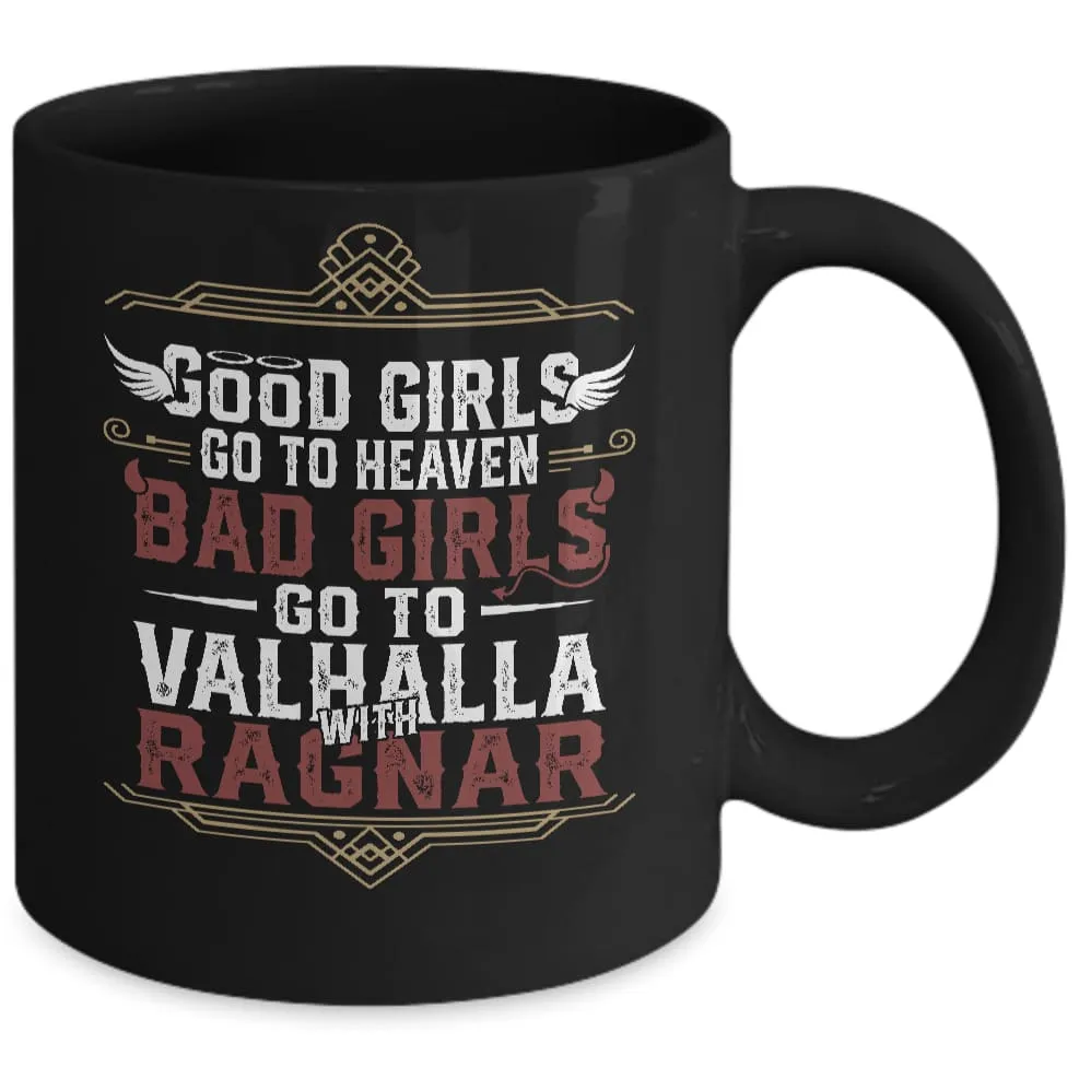 Good Girls Go to Heaven Black Mug